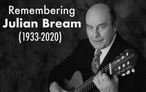 Remembering Julian Bream (1933-2020)